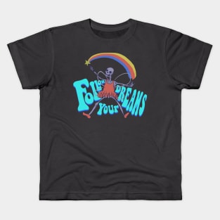 Follow your dreams Kids T-Shirt